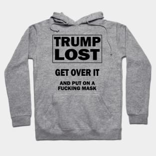 Trump Lost Hoodie